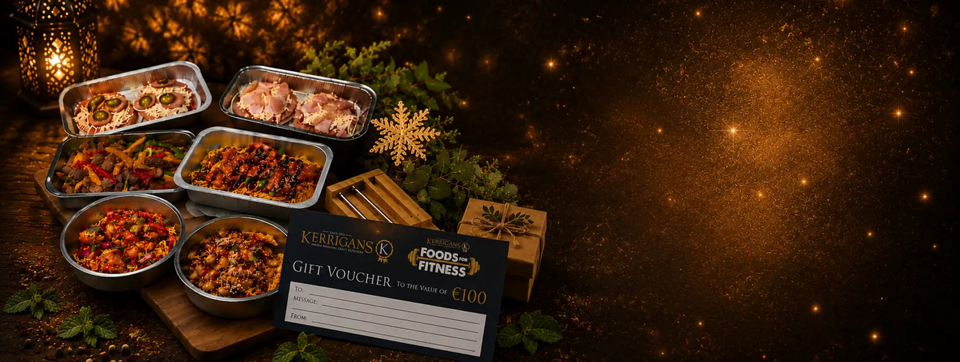 Kerrigans Foods for Fitness festive bundle of prepared meal-prep trays with a €100 gift voucher